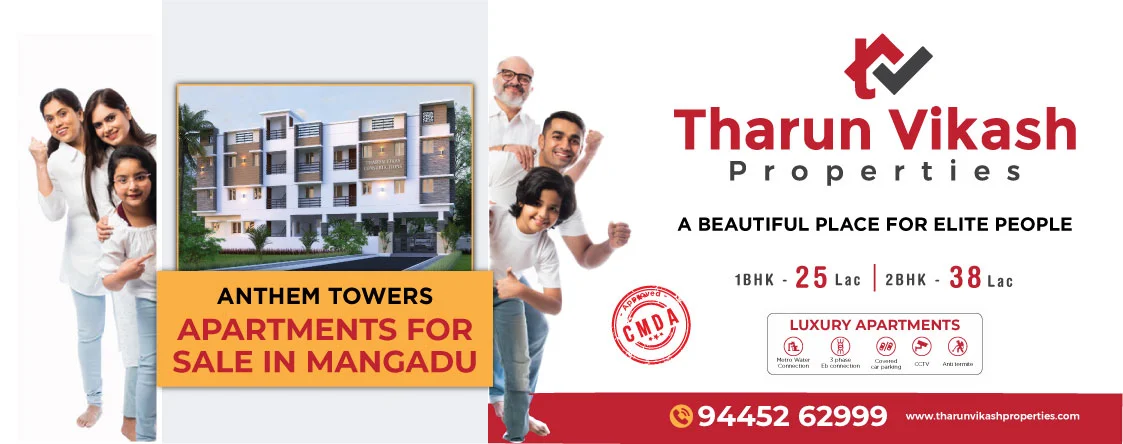 Anthem Towers Mangadu - Tharun Vikash Properties